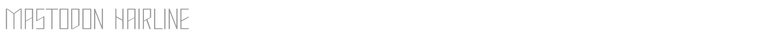 Mastodon Hairline font preview